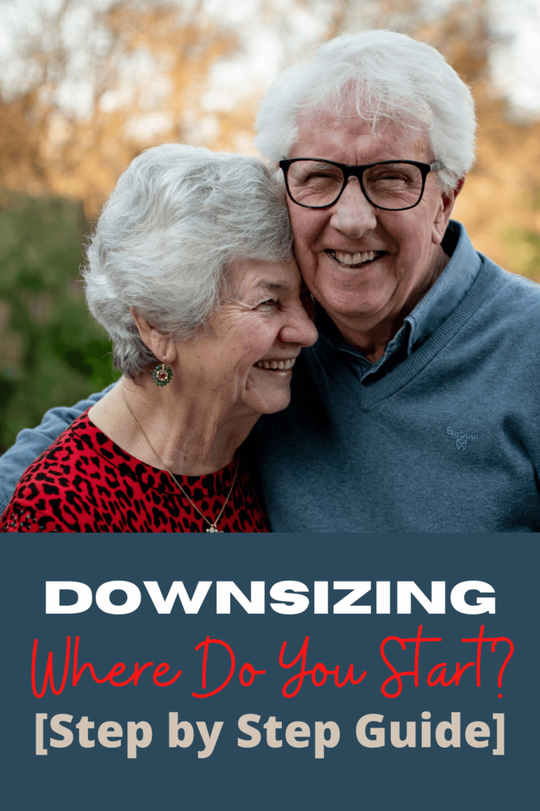 Downsizing Where Do You Start? [Step by Step Guide]